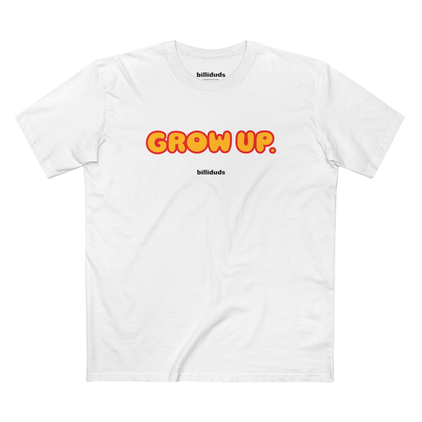 Grow Up Adult Tee